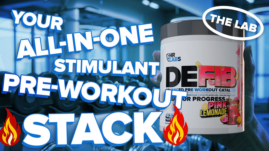 DEFIB is your All-in-One Stimulant Pre-Workout Stack