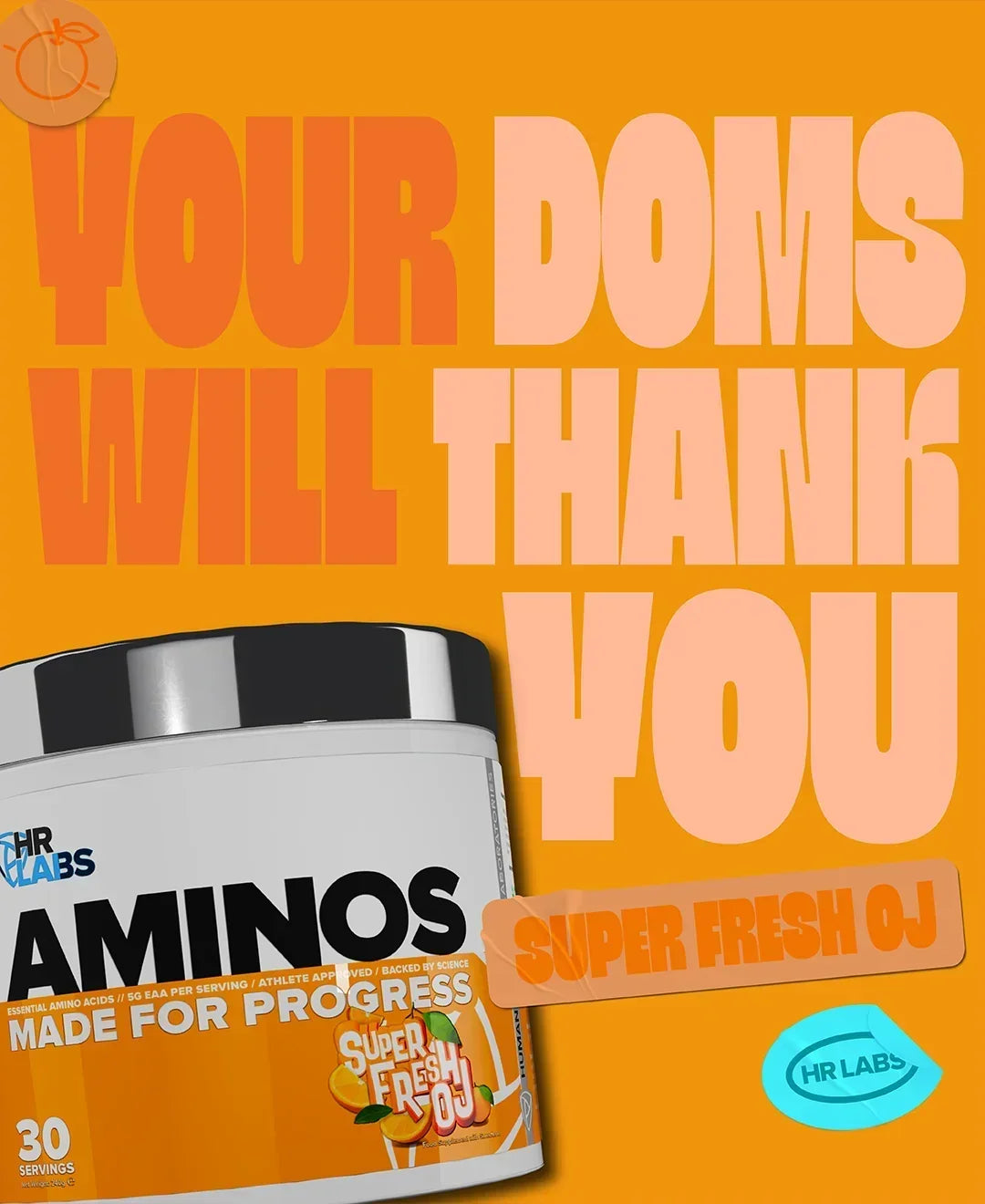 HR Labs Aminos supplement in Super Fresh OJ flavor with the text Your DOMS Will Thank You.